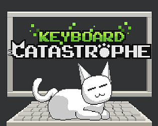 Keyboard Catastrophe